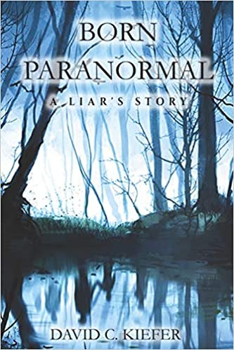 Born Paranormal - A Liar's Story #1 by David C Kiefer #Horror #Halloween https://t.co/s23ZibveFA via @shahw1 https://t.co/IJWMK63jd1