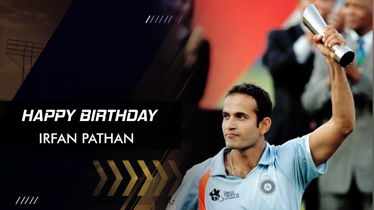 Happy Birthday!! Irfan Pathan

Man of the Match in the 2007 World T20 Final 
