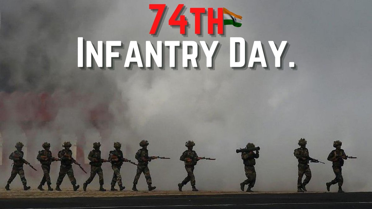 Warm greetings to all infantrymen on the occasion of 74th #InfantryDay, we remember the valour and sacrifice the infantrymen have undertaken and salute to the grit and commitment with which they continue to serve.🇮🇳

#JaiHind🇮🇳