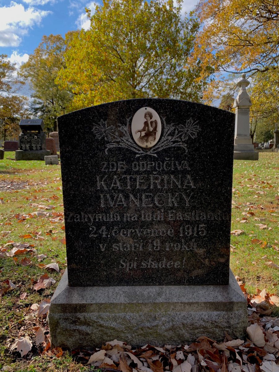 Chicago’s Bohemian National Cemetery has thousands of Dedos. It’s also the final resting place for 150 victims of the Eastland Disaster, like Katerina “Kathryn” Ivanecky who worked as a stenographer at Western Electric. She was just 19 yrs old when she died on July 24, 1915.