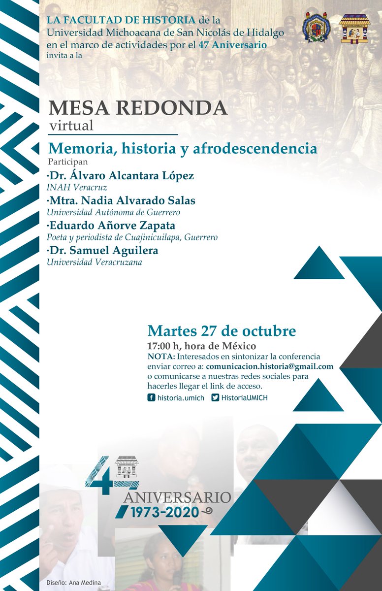 HistoriaUMICH's tweet image. Las actividades por el Cuadragésimo Séptimo Aniversario de la Facultad continuan esta semana y por ello los invitamos a sintonizar nuestra siguiente actividad del día de mañana en punto de las 17:00 h con la mesa redonda: Memoria, historia y afrodescendencia.

¡Todos invitados!