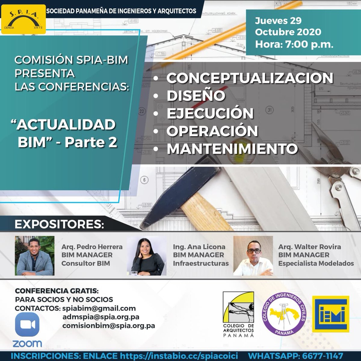 ACTUALIDAD #BIM -PARTE 2, jueves 29,7pm Conceptualización, Diseño, Ejecución, Operación, Mantenimiento. Expositores: Arq. Pedro Herrera, Ing. Ana Licona, Arq. Walter Rovira. Gratuito. https://t.co/tEi8i1IZMD
O puede acceder: https://t.co/E7BcsL5ciV #coici #spia #ciemi #coarq https://t.co/LX0X8U95eC