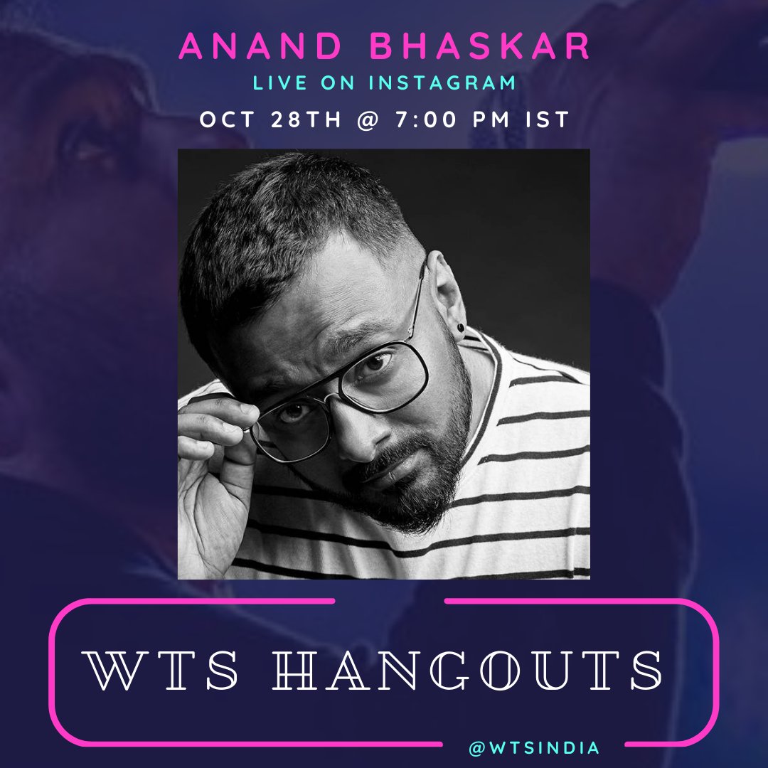 Tune in tomorrow at 7 PM IST to hangout with <a href="/bhaskarville/">Anand Bhaskar</a> from <a href="/AB_Collective/">Anand Bhaskar Collective</a> Mark your calendars! #WTSHangouts