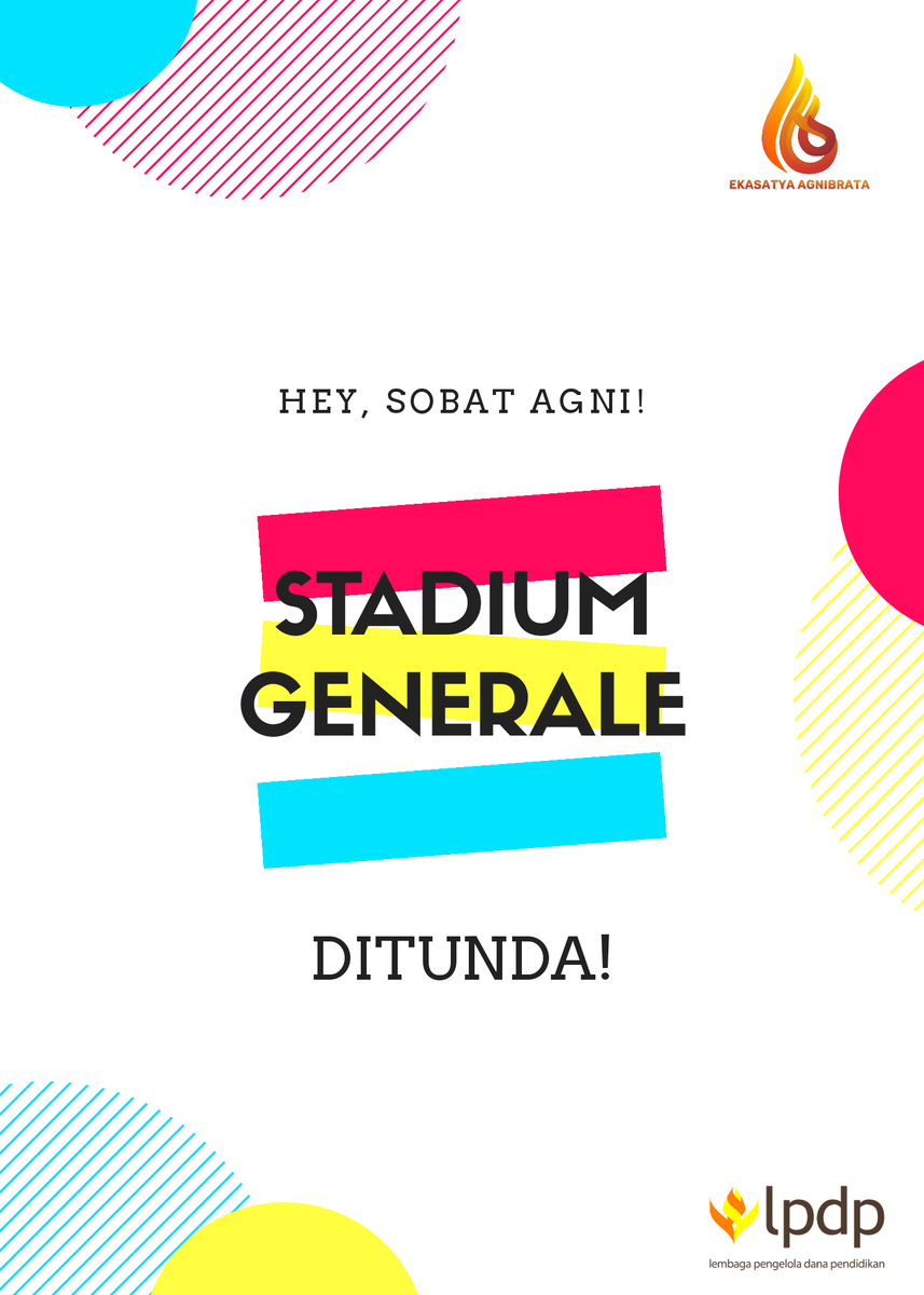 PK166_LPDP's tweet photo. Hello SobatAgni! 

Kami mendapat info bahwa Stadium Generale ditunda. Info terkait waktu pelaksanaan akan diumumkan segera. 

@PK166_LPDP 
#DiriUntukNegeri https://t.co/HExxgx6PER