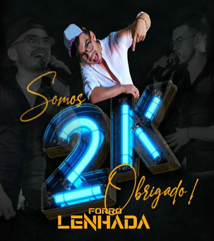 LenhadaForro's tweet photo. Somos #2k  Obrigado a Todos . 
@forrolenhadaoficiall https://t.co/cirLUdnH3F