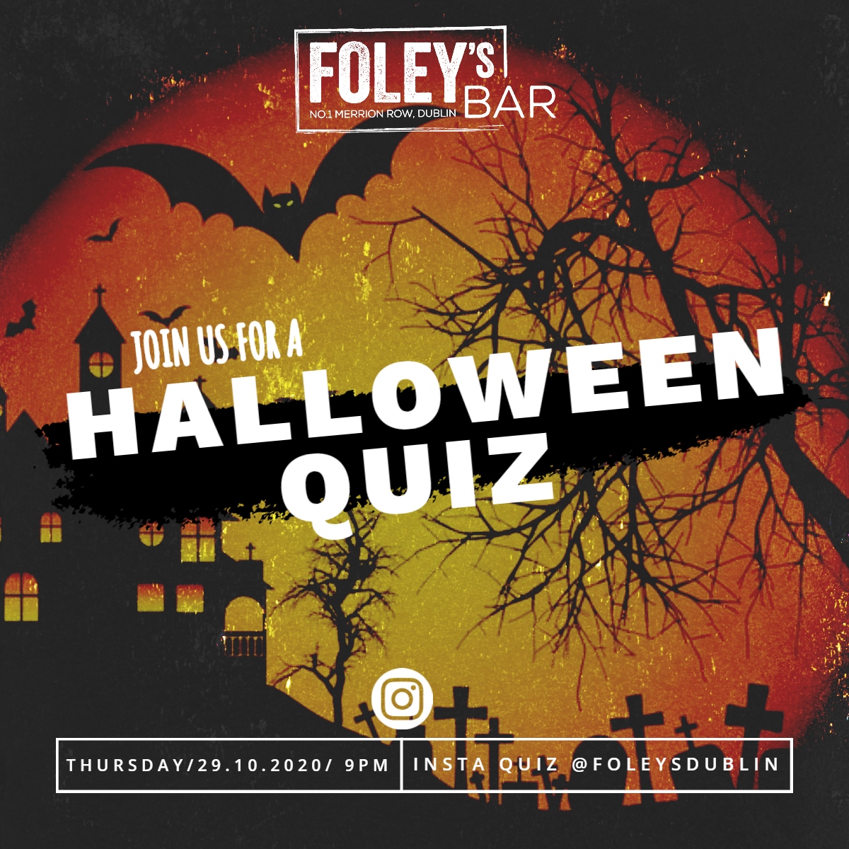👻Foley’s Halloween quiz👻

Insta quiz @ Foleysdublin / Thursday / 29.10.2020 / 9pm 📲

Have Spooktacular week everybody! 👻

#foleysbar #foleysdublin #gastrobar #dublin #quiznight #quiz #halloween #halloweenquiz #thursdayquiz #instagram #instaquiz #halloweentriviaquiz