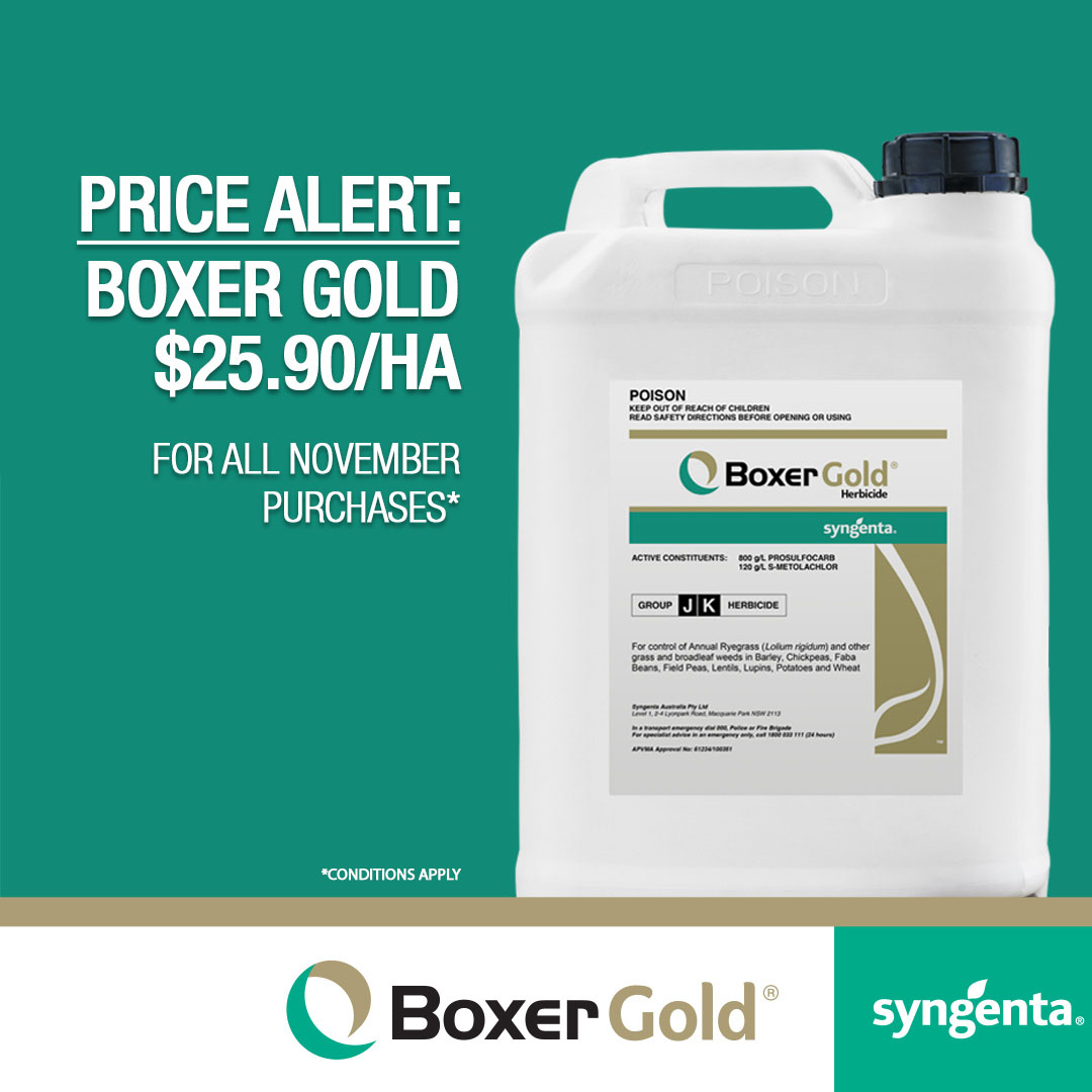 PRICE ALERT! – END OF YEAR OFFER
•Secure your pre-em supply and end of year discounts
•Competitive price position $25.90/Ha* for November purchases
•Plus more consistent control than Trifluralin + Triallate
*Conditions apply
syngenta.com.au/cereals/herbic…