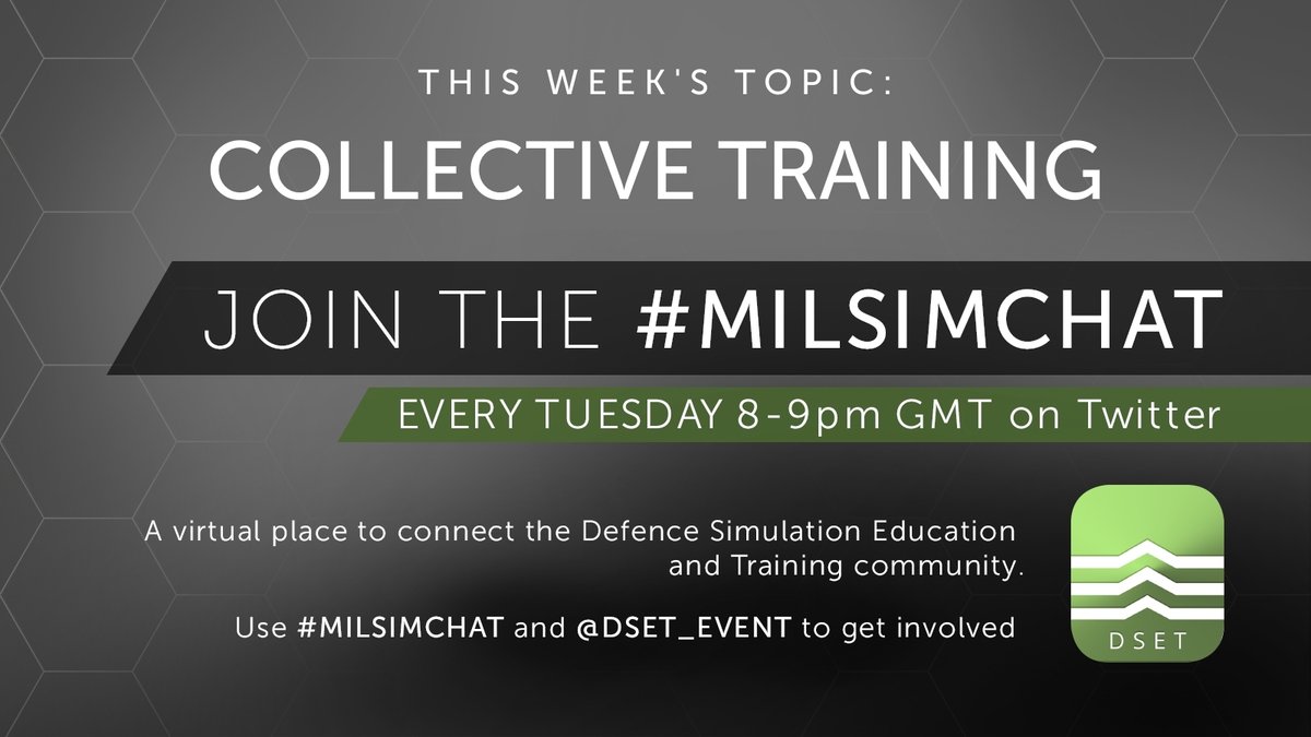 DSET_EVENT's tweet photo. #MILSIMCHAT starts at 8pm! See you there to talk about #CollectiveTraining #MilitaryTraining #MilitarySimulation https://t.co/Q1fLe2xzaG