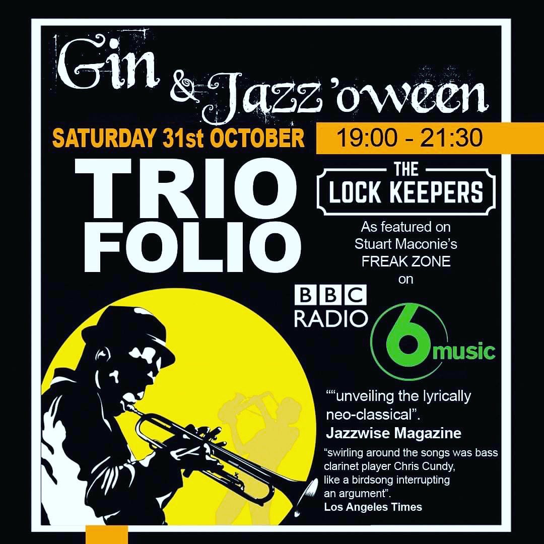 Lock_Keepers's tweet image. SATURDAY 31st OCTOBER – GIN AND JAZZ’OWEEN with TRIOFOLIO
19:30- 21:30 

Join us on Halloween for a night of Gin and Jazz, with Triofolio; a modern jazz trio who recently featured on Stuart Maconie’s Freak Show on Radio 6 music.