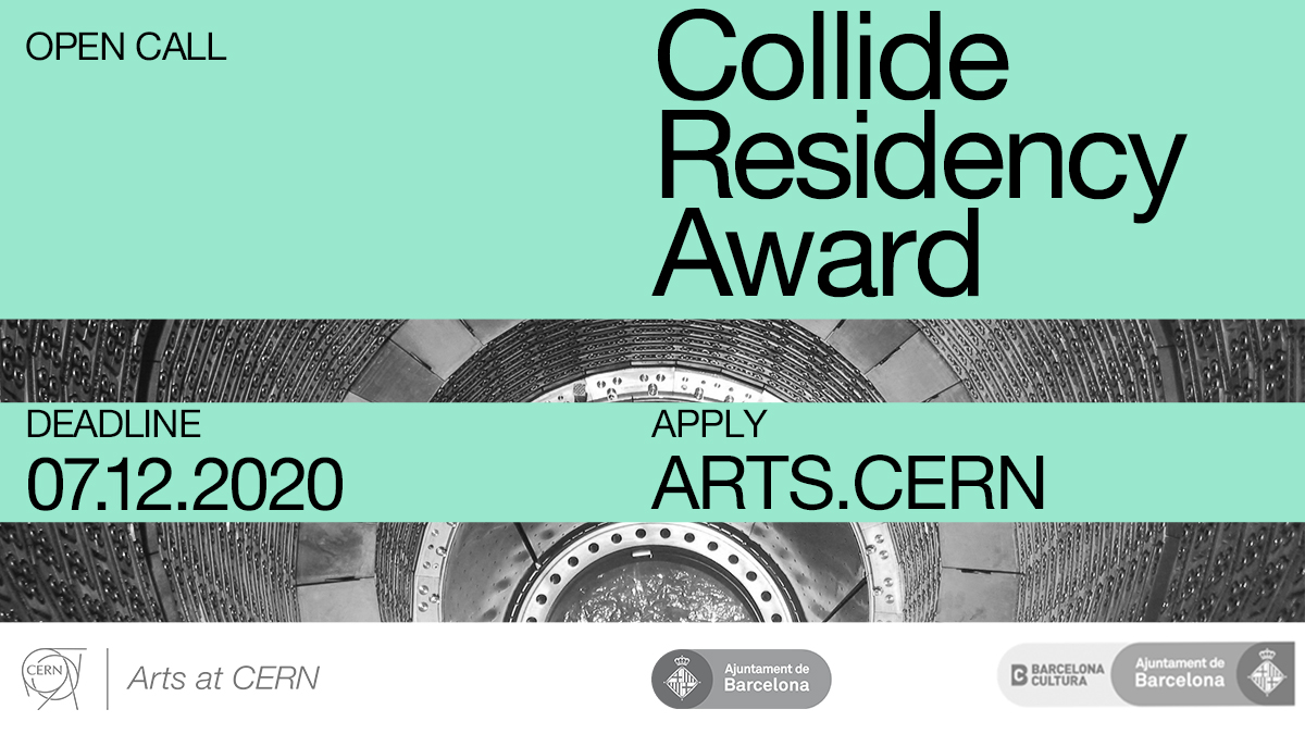 ArtsAtCERN's tweet image. #OPENCALL Collide Residency Award
Are you an artist interested in conducting artistic research in scientific laboratories in dialogue with physicists?

Apply for a fully-funded residency @CERN and in labs in Barcelona hosted @hangar_org in 2021.
📅7/12 arts.cern