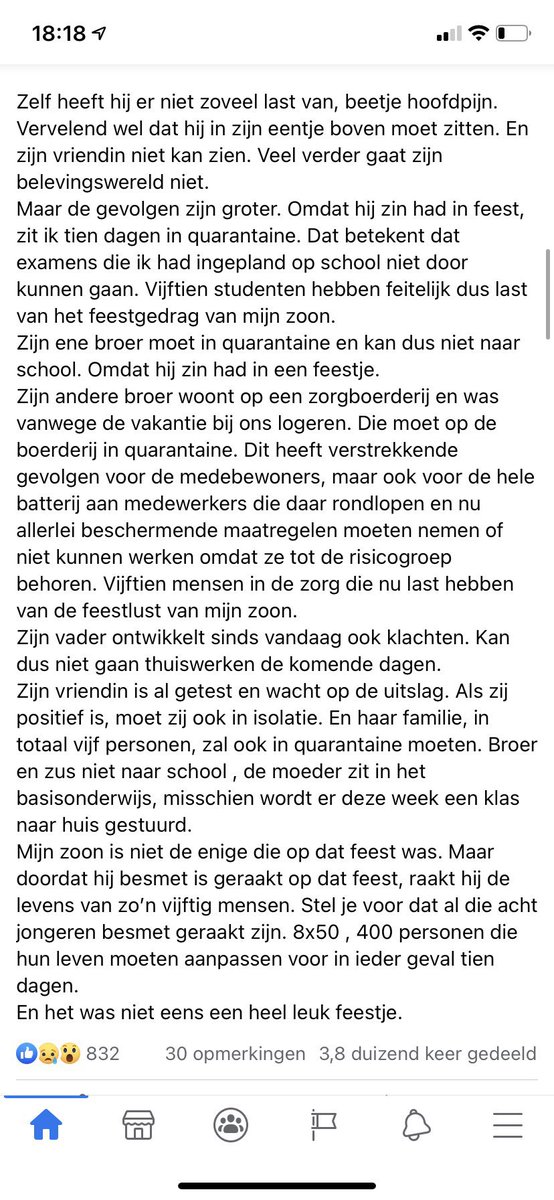 Moeder vertelt wat het anno 2020 betekent dat haar zoon een feestje had met 7 anderen. Zo’n 400 mensen voelen de gevolgen. And so on and so on...