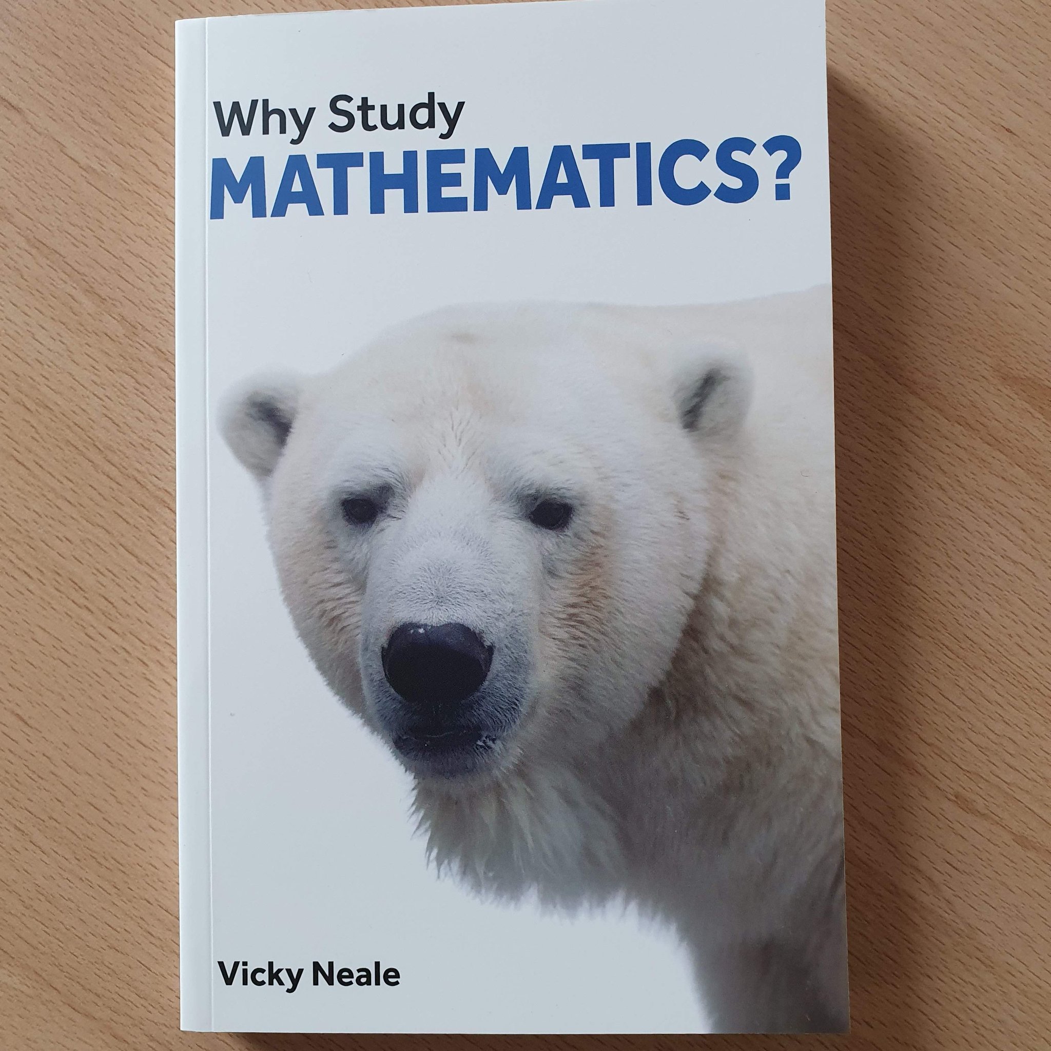 Vicky Neale on Twitter: "My new book "Why Study Mathematics?" is published  today! It's designed for students considering a maths degree, and their  teachers and families. @LPPbooks and I would love it