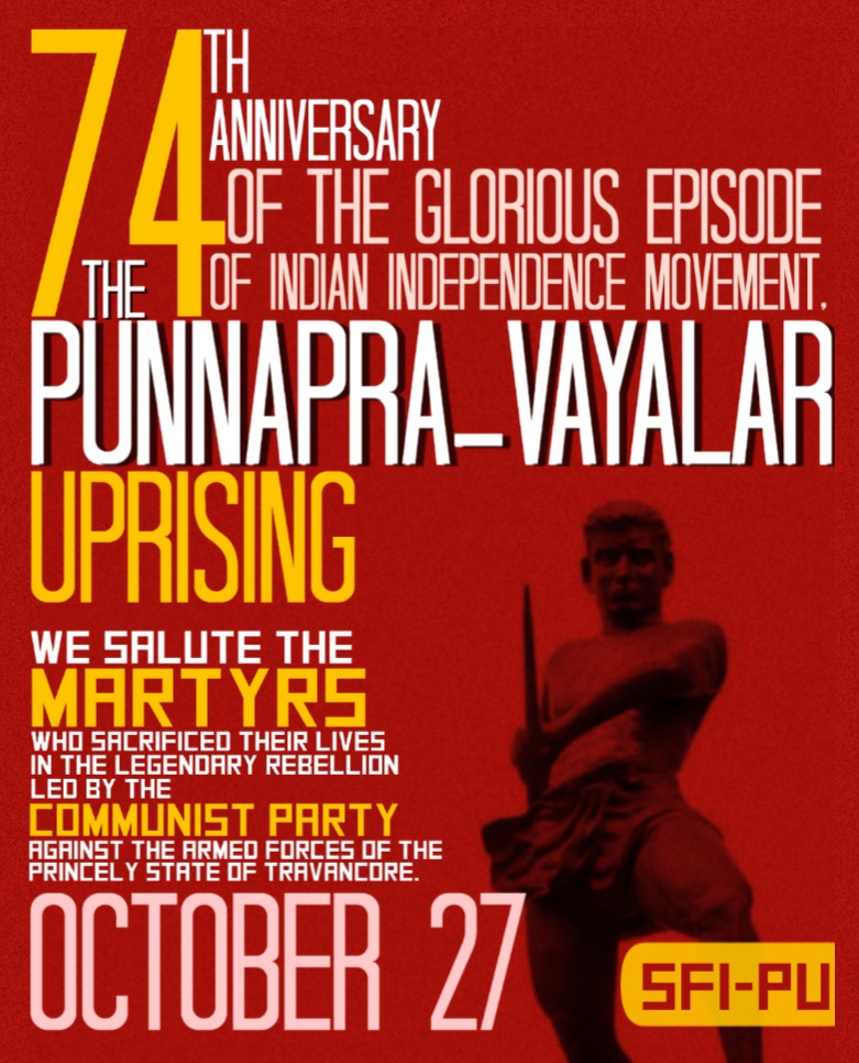 SFI_PondiUni's tweet photo. 74th Anniversary of Punnapra-Vayalar Uprising ✊❤️ https://t.co/phZS0yUX33