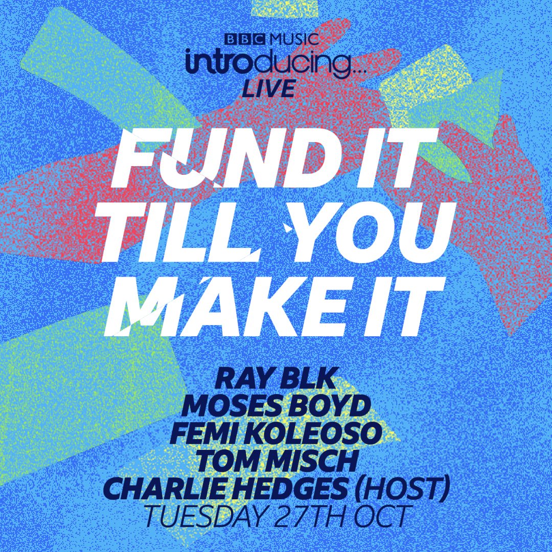 BBC Music Introducing (@bbcintroducing) on Twitter photo 6pm tonight is our second panel of the week!β°β°β°
Fund It Till You Make It
This panel features <a href="/RayBLK_/">Ray BLK</a> Femi from <a href="/EzraCollective/">Ezra Collective</a> <a href="/Mosesboyd_/">Moses Boyd</a> & <a href="/TomMisch/">Tom Misch</a> and is hosted by <a href="/charliehedges/">charlie hedges</a>
Get those alarms set! Its a good one...π₯β° #IntroducingLIVE
bbc.co.uk/introducinglive 6pm tonight is our second panel of the week!β°β°β°
Fund It Till You Make It
This panel features <a href="/RayBLK_/">Ray BLK</a> Femi from <a href="/EzraCollective/">Ezra Collective</a> <a href="/Mosesboyd_/">Moses Boyd</a> & <a href="/TomMisch/">Tom Misch</a> and is hosted by <a href="/charliehedges/">charlie hedges</a>
Get those alarms set! Its a good one...π₯β° #IntroducingLIVE
bbc.co.uk/introducinglive