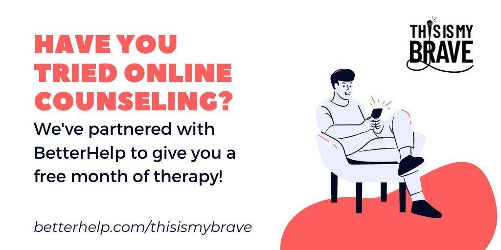 ThisIsMyBrave's tweet photo. We teamed up with @betterhelp so you could try one month of online counseling for free! Find a therapist here: https://t.co/ySUPxRSBlJ https://t.co/tKDHfHI5uV