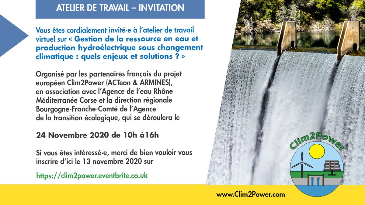 Clim2Power's tweet image. The Clim2power French workshop, ‘Gestion de la ressource en eau et production hydroélectrique sous changement climatique : quels enjeux et solutions?’ will take place on 24 November 2020. 

Download the workshop information sheet and agenda at clim2power.com/2020/10/27/upc….
