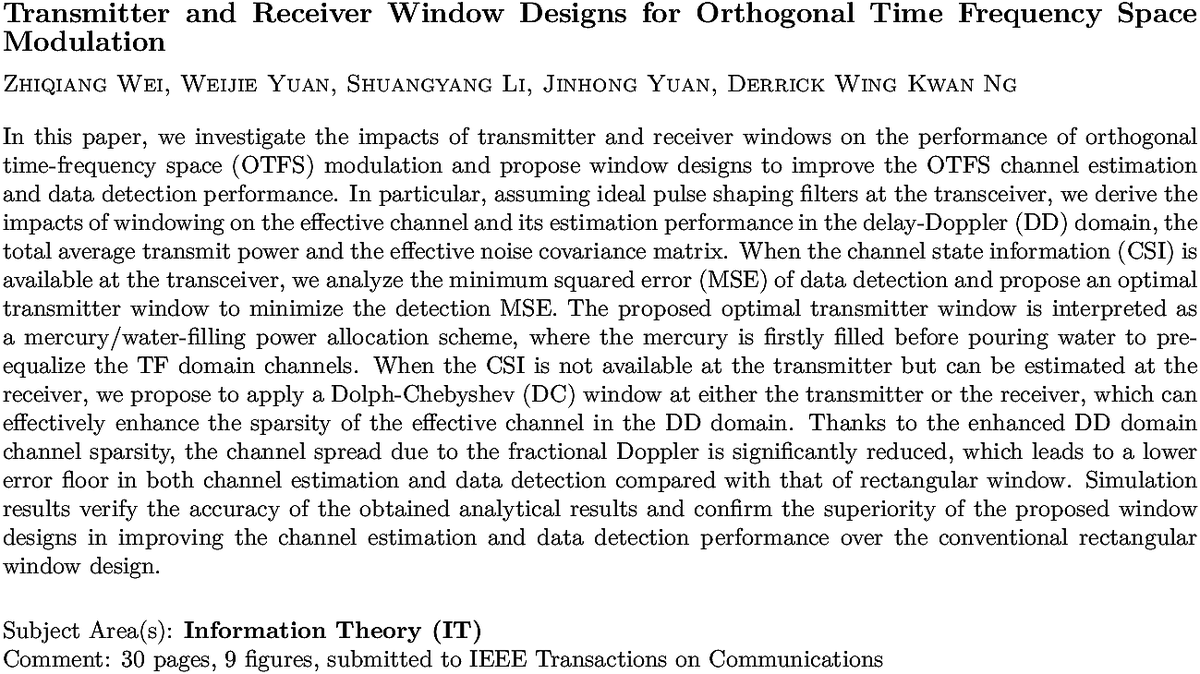 arxiv.org/abs/2010.13005…
Z Wei et. al.
Transmitter and Receiver Window Designs for Orthogonal Time Frequency
  Space Modulation
