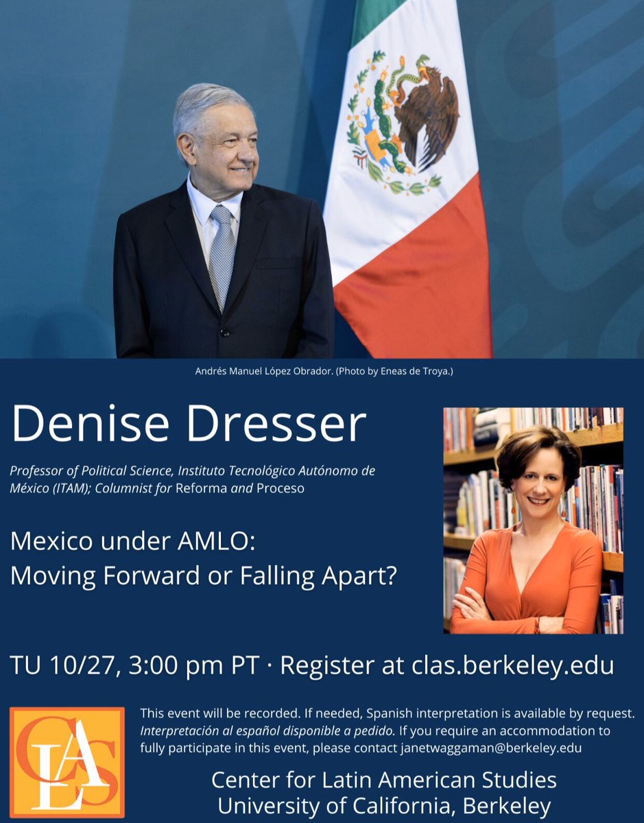 DeniseDresserG's tweet photo. HOY. Va invitación a conferencia que daré por Zoom sobre los primeros dos años del gobierno de López Obrador, en la Universidad de California/Berkeley. Martes 27 de octubre 3 pm hora de California, 4 pm hora de Mx. Registro en https://t.co/m3ahdsv7RZ 
Nos vemos en la pantalla ✌️ https://t.co/umpzkKC1U5