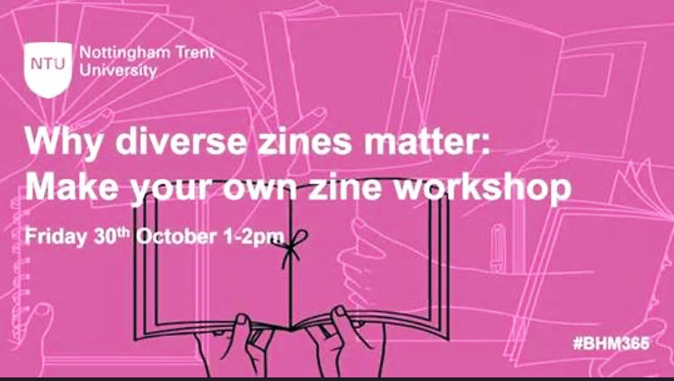 drdavehindley's tweet photo. As part of #BlackHistoryMonth on Friday I am running an online workshop exploring how zines have become an important part of political movements, and participatory culture. The event is open to @TrentUni students and staff. Please RT and share. DM for details and to register https://t.co/2eGdrxUZ8u