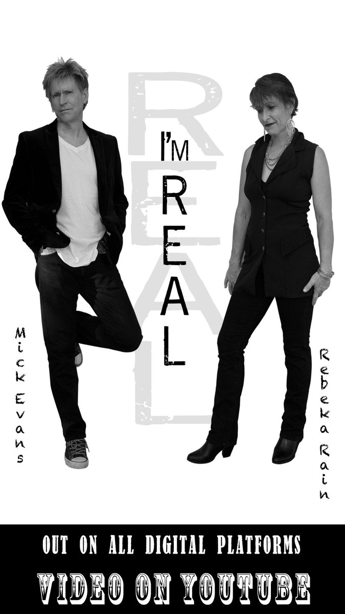 I’m Real by Rebeka Rain &amp; Mick Evans.