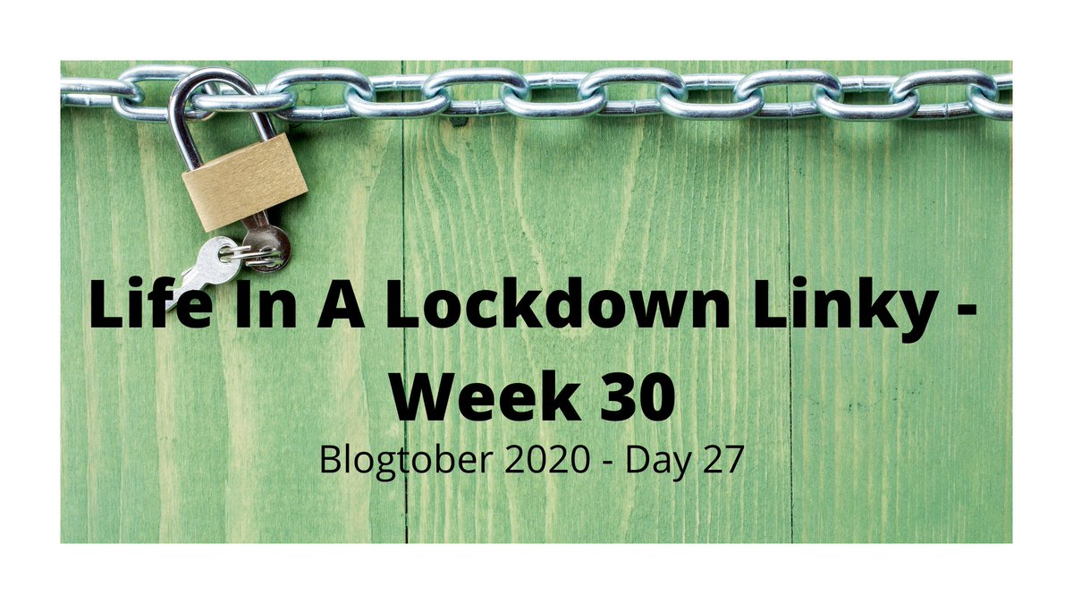 stressedmum01's tweet photo. Today is Blogtober 2020 and we are at day 27, as it is Tuesday it is also time for my Life In A Lockdown Linky post. Find out how the past week has been at https://t.co/qLcTuOOnYx
#blogtober2020 #blogtober #lifeinalockdown #lockdown https://t.co/eIPEZFnifJ