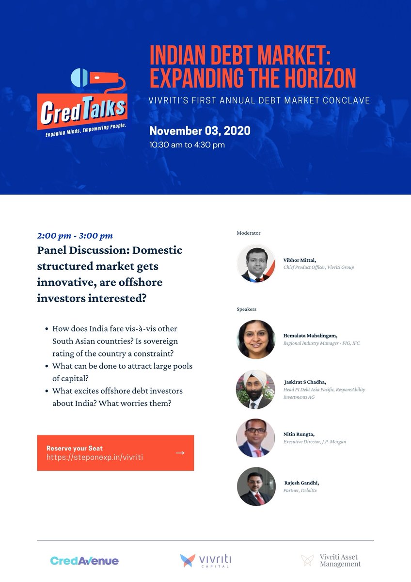 CredTalks- Vivriti's Annual Debt Market Conclave 2020; 3rd Nov, 10.30 AM
Panel Discussion 3: Domestic structured market gets innovative, are offshore investors interested?
To Register: steponexp.in/vivriti/