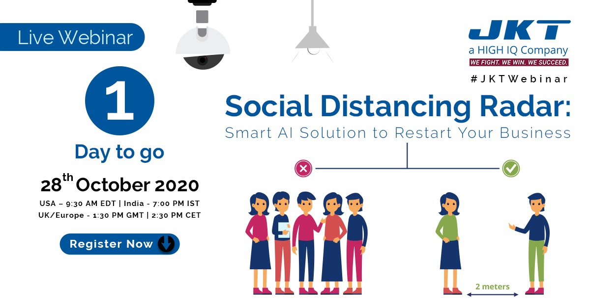JKTechnosoft's tweet photo. #1DayToGo: After the #Covid19 pandemic, every organization requires a system that can help monitor the user's movements & identify overcrowded places within the premises to maintain #SocialDistancingNorms
Register now for #JKTWebinar to know more about it: https://t.co/xMxCI73CT3 https://t.co/gNPGO65tKt