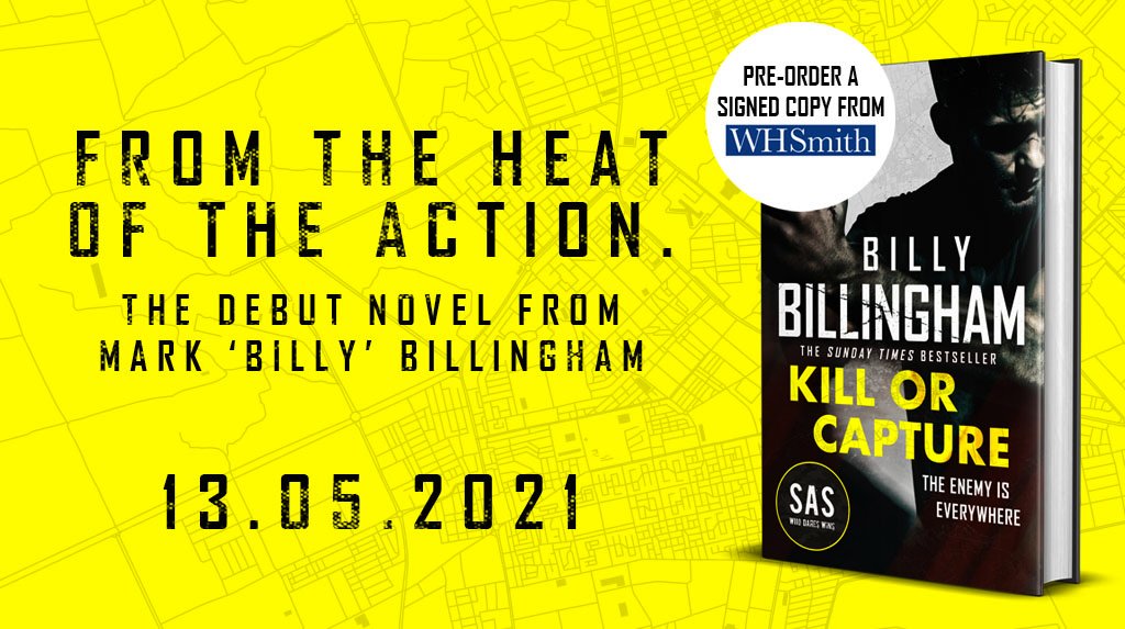 HodderBooks's tweet photo. The enemy is everywhere.
#KillorCapture is the first book in a brand new action series from @SAS_WDW's star, @billingham229b, coming May 2021.
Pre-order a signed copy from @WHSmith > https://t.co/AhHfGH9hVB https://t.co/bPAOjt5KHD