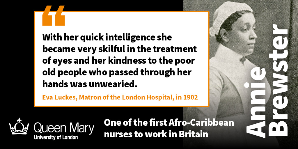Annie Brewster was one of Britain's first Afro-Caribbean nurses. She trained at the London Hospital (now @RoyalLondonHosp) in 1881, and became Nurse in Charge in the Ophthalmic Wards #BlackHistoryMonth . Find out more here: qmul.ac.uk/smd/equalitydi… 
@QMULDiversity