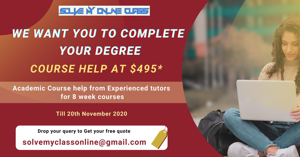 Solvemyonlinec1's tweet image. re you worrying about your degree? Grade A assured contact our Expert tutors for your courses. With Affordable price, offer is on live till 20th November 2020.
#paysomeonetotakemyonlineclass #academicwriting #paysomeonedomyassignment #takemyonlineclasses 
solvemyonlineclass.com