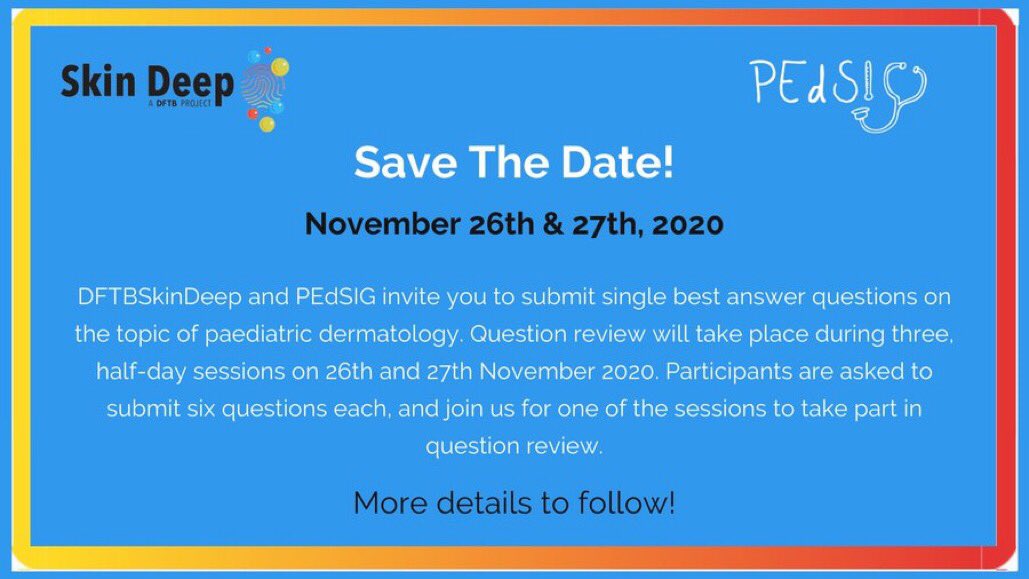 DFTBSkinDeep's tweet photo. SAVE THE DATE!
Join us &amp; @pedsig for some #paedsderm #MedEd !
More details to follow...

#FOAMed #dermtwitter #diversity @WeCYPnurses @RCPCHtweets https://t.co/a0OyQGIRoj