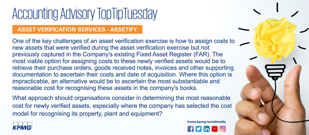 KPMG_NG's tweet photo. It's the @KPMG_NG Accounting Advisory #TopTipTuesday once again! Did you know that one of the key challenges of an asset verification exercise is to assign costs to new assets that were verified during the exercise? Here's a quick link to our factsheet: https://t.co/0caXn8tv0T https://t.co/9Q2qH0761g