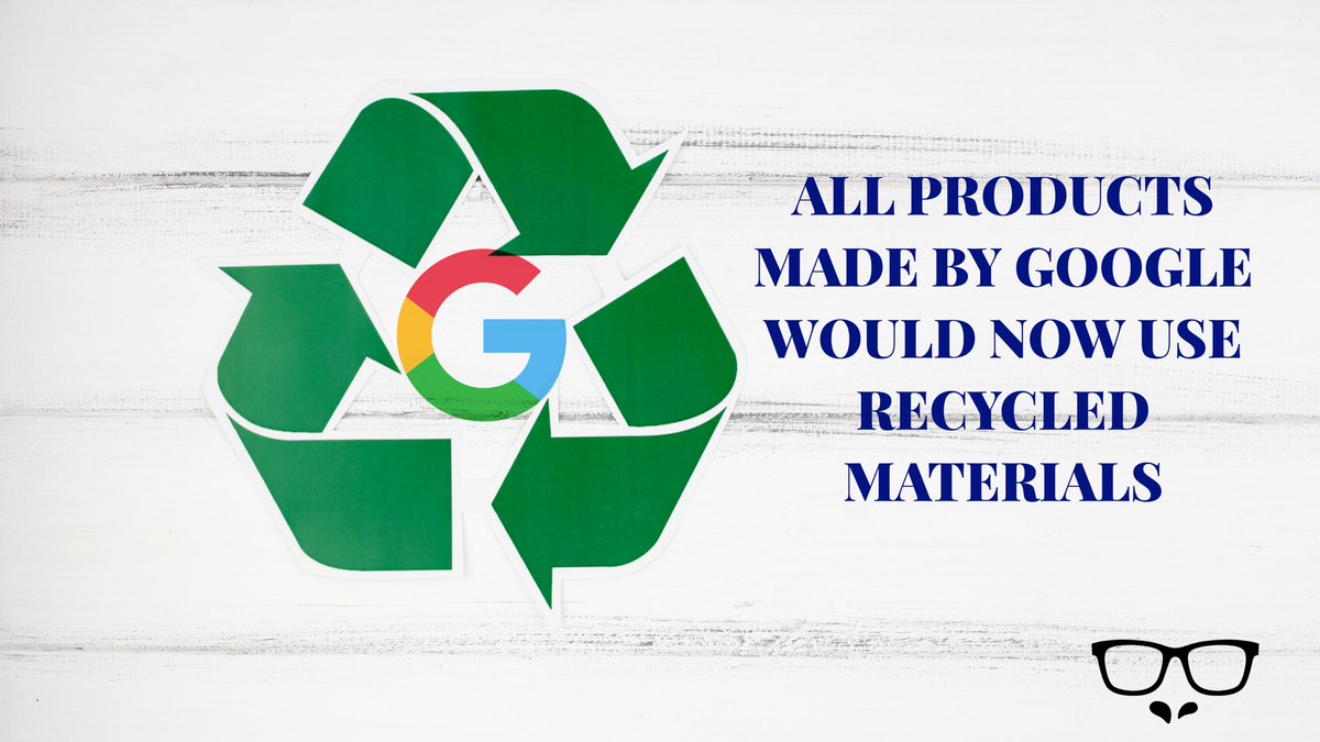 IntelApe's tweet photo. Google has announced that its new pixel phone and Nest audio products are going to be using recycled products, paving the way for all other of its products. 
#google #pixel #gogreen #intelape https://t.co/N3MFfPuR2F