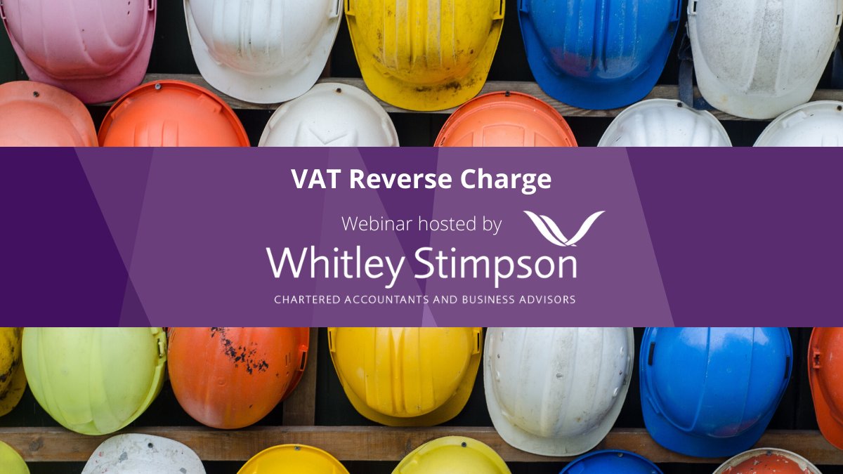 WhitleyStimpson's tweet photo. 2 weeks to go until our webinar with Neil Owen of VAT Advisory Services Limited about the introduction of VAT reverse charges set to impact the construction industry from 1 March 2021.

Sign up here: https://t.co/OSlNAFcDsF

#webinar #VATreversecharge #construction https://t.co/ZyRSaT2nzp