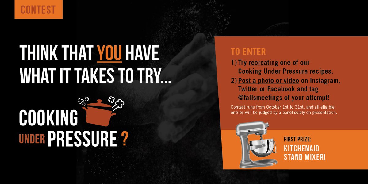 Your turn to try!  Recreate any of the #CookingUnderPressure recipes for a chance to win a <a href="/KitchenAid_CA/">KitchenAid Canada</a> stand mixer. Find the recipes and get more information at fallsmeetings.com/cooking-under-… #NiagaraMeetings #MeetingsMatter