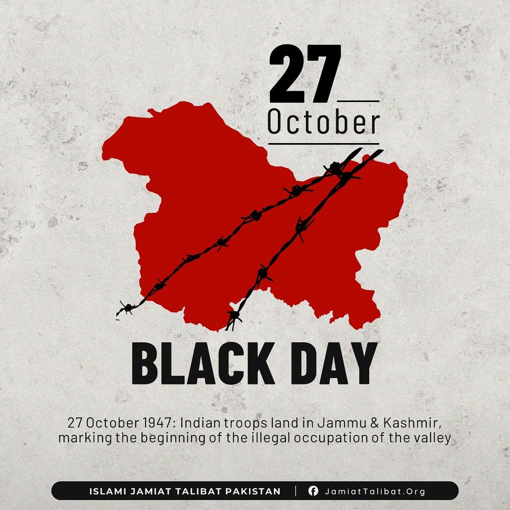 Jamiattalibatpk's tweet photo. #27October #27Oct #BlackDay #Kashmir #Oppression #BlackDay #KashmirMatters #TheForgottenLand #LifeInKashmir https://t.co/ty48mVHq14