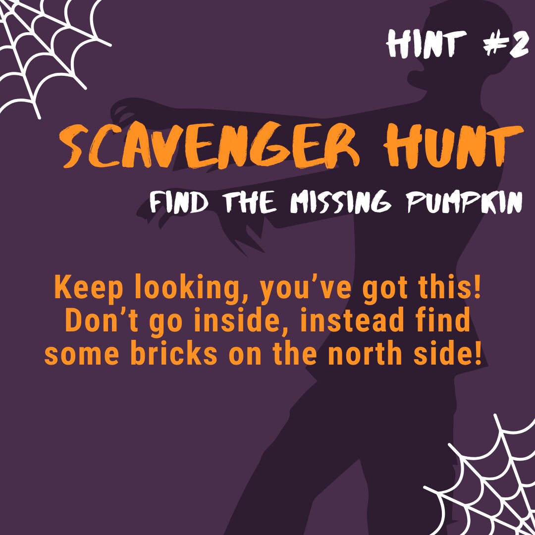 Here’s hint #2! To clarify: the pumpkin is somewhere in the community NOT in the school. Who will be the first student to find it?!