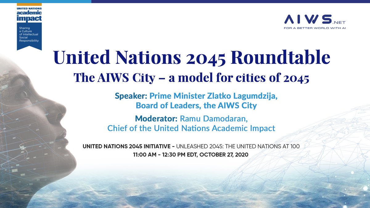 Please join Prime Minister Zlatko Lagumdzija at the United Nations 2045 Roundtable - the AIWS City, a model for cities of 2045: youtube.com/watch?v=sRfJQy…