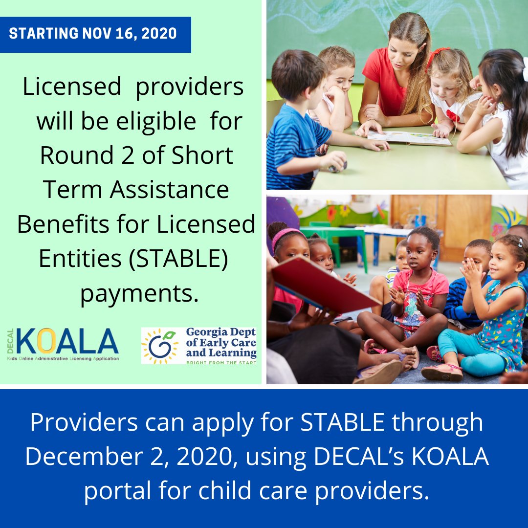GADeptEarlyCare's tweet photo. **Providers** Round 2 of STABLE Payments for licensed Georgia child care providers impacted by COVID-19 are coming soon. https://t.co/T4n0ptJqOj