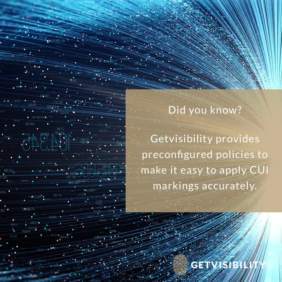 Get_visibility's tweet image. Did you know? Getvisibility provides preconfigured policies to make it easy to apply CUI markings accurately.
#CUI #DataCertification #DatacCompliance
#Getvisibility