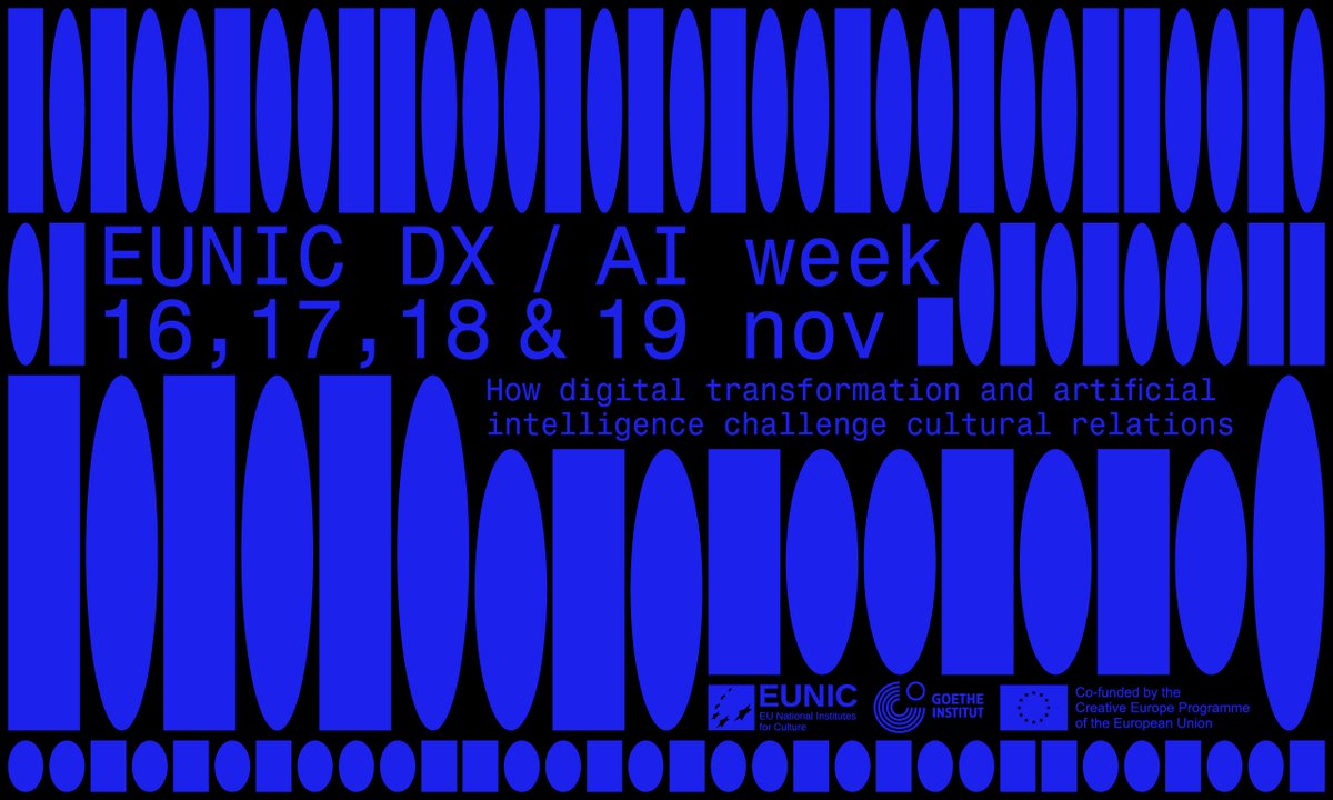 📢 How do digital transformation and Artificial Intelligence challenge cultural relations?

EUNIC DX/AI week by EUNIC and <a href="/goetheinstitut/">goetheinstitut</a>: full programme out now!

🗓️ 16-19 November 2020 

Full programme ➡️ bit.ly/DXAIweekProgra…
Registration link ➡️ bit.ly/EUNIC_DXAIweek