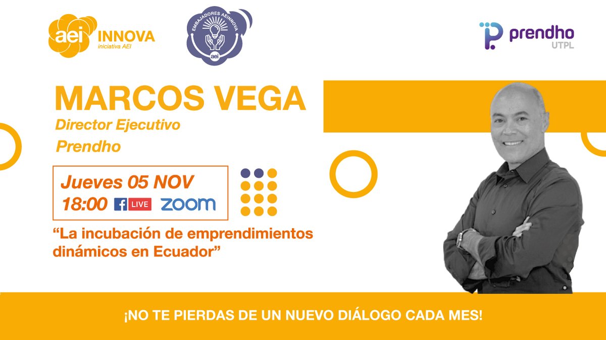 aeiecuador's tweet photo. ¡No te pierdas de nuestros #DiálogosAEInnova!
Marcos Vega, director ejecutivo de @prendho hablará acerca de "la incubación de emprendimientos dinámicos en el Ecuador". 

📅 5 noviembre
⏰ 18h00
📍 Zoom &amp; FB Live
Si no eres aliado #AEInnova descubre más en: https://t.co/YszIaSDm4l https://t.co/2ln2S8UzCF