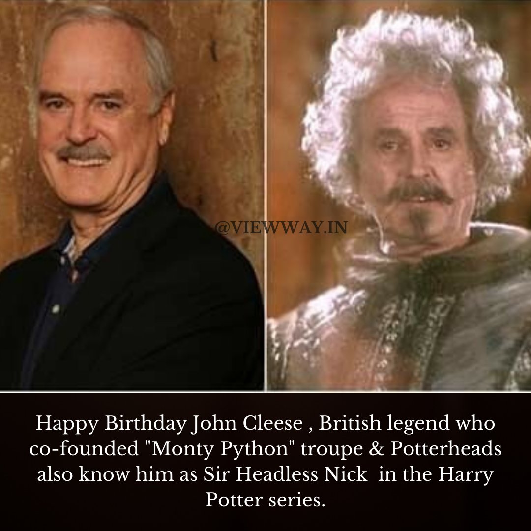 Happy Birthday John Cleese aka \"nearly headless Nick\"   