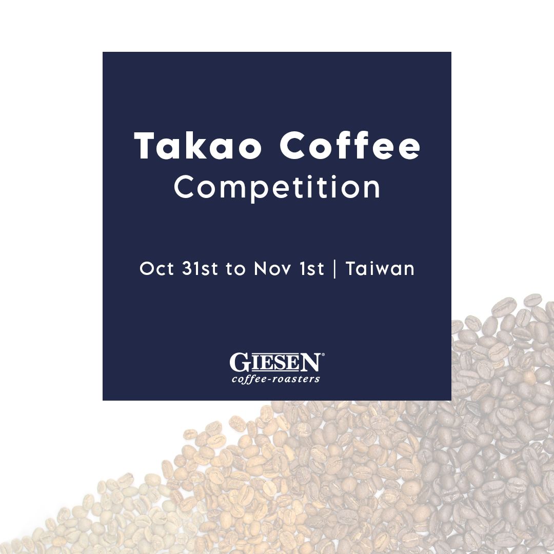 TAKAO COFFEE COMPETITION 🔥 

More information? Check out the Events page on the Giesen website: buff.ly/3juOppz