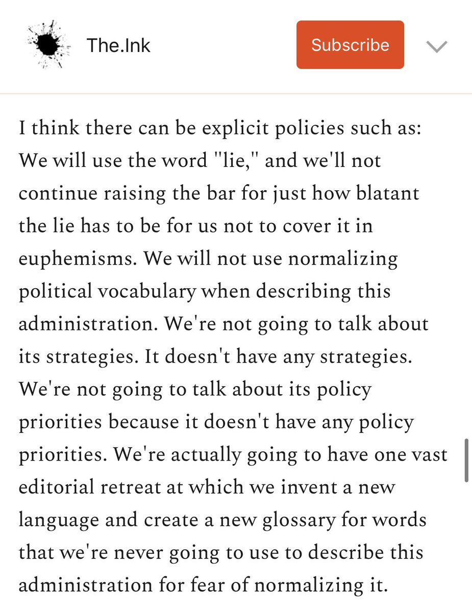 7. Powerful media institutions need to grapple with how the usage of traditional media language unwittingly normalizes the abnormal. https://the.ink/p/how-to-block-an-autocratic-breakthrough