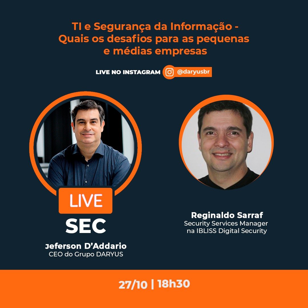 IBLISS's tweet photo. Hoje, 27/10, Reginaldo Sarraf, nosso Gerente de Serviços, participará com Jeferson D'Addario, CEO do Grupo DARYUS da LIVE sobre: TI e segurança da Informação. Insta: @iblissdigitalsecurity @daryusbr
#cybersecurity #sec4kids #iblissdigitalsecurity #porumasociedademaissegura https://t.co/oB61zvfxwU