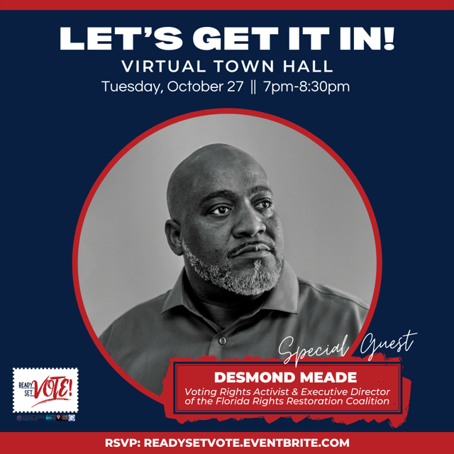 Get excited! Desmond Meade, Executive Director of the Florida Rights Restoration Coalition and voting rights activist will be joining us as a special guest tonight at 7 PM during the last Ready Set Vote! town hall. You won't want to miss it! Watch live on FMUSJI's FB page!