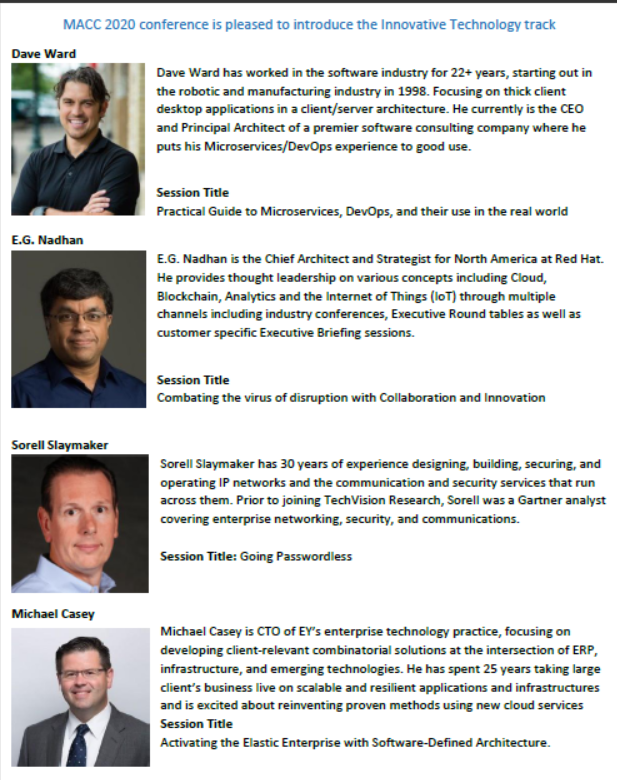 MikeEllsworth's tweet image. For its 7th year, the Midwest Architecture Community Collaboration Conference will present a virtual architecture conference. Here are the speakers for our Innovative Technology track #MACC2020 #ITarchitecture #ml #ai #datasciencehttps://midwestacc.com/register-2/