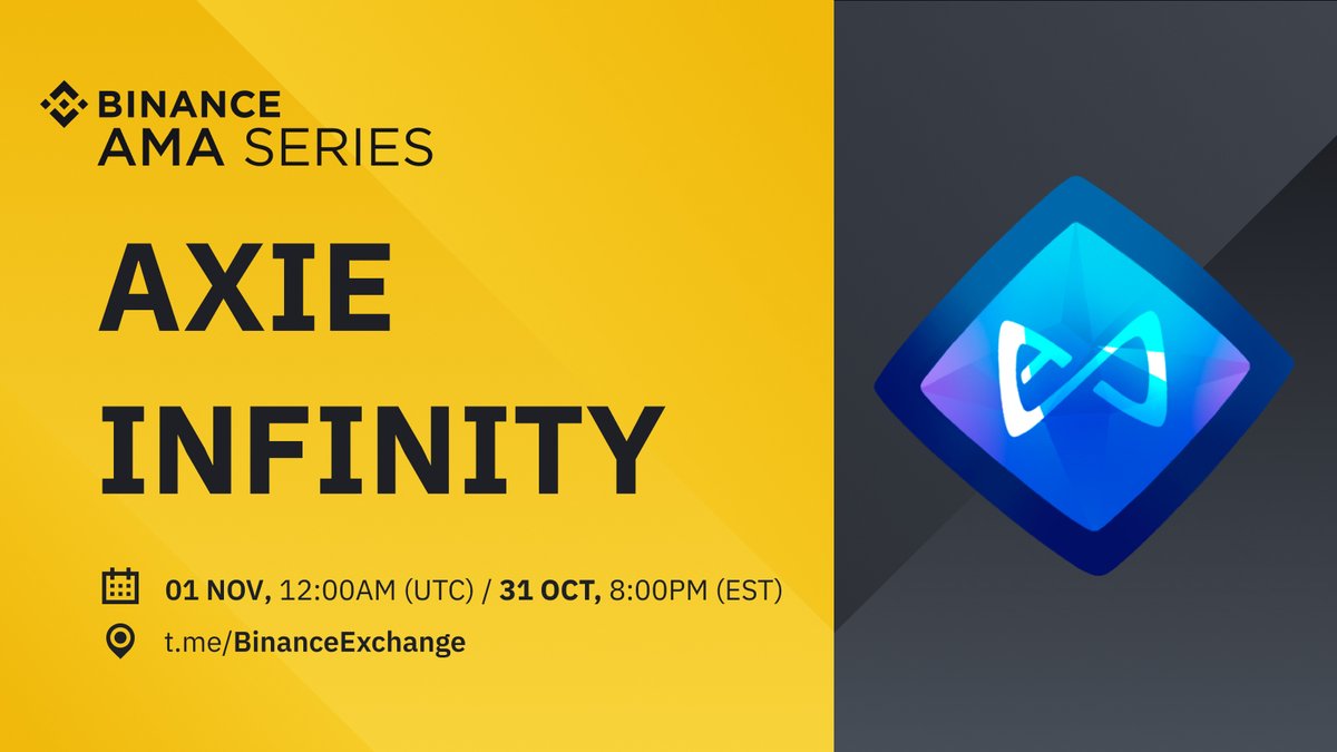 Join us on November 1🗓 at 12AM⌚️UTC for an AMA in the Binance English Telegram group with <a href="/AxieInfinity/">Axie Infinity</a>’s Growth Lead <a href="/Jihoz_Axie/">Jihoz.ron</a>!

There will be $2,000 in $AXS tokens to be won! 🏆

Get involved here: t.me/binanceexchange