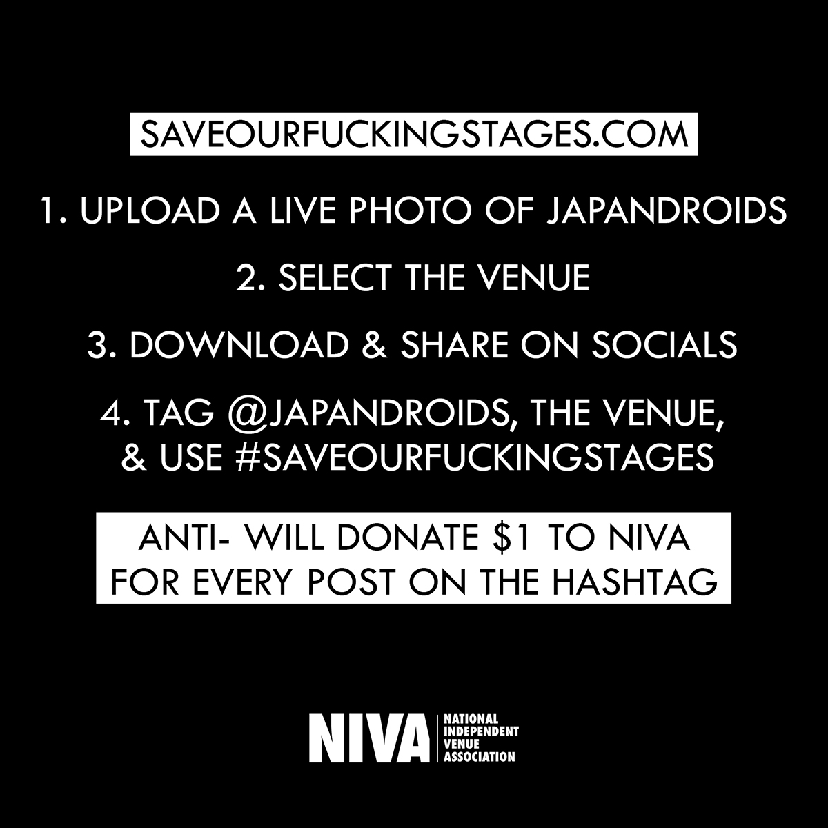 We love and miss playing live shows and we've been thinking about ways to support live venues. ANTI will donate $1 to NIVA for every person who participates here, which seems like a pretty rad thing to do. They're good people.

saveourfuckingstages.com